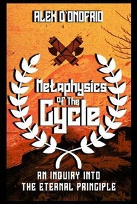 Abbildung von: Metaphysics of the Cycle - Amazon Publishing Masters