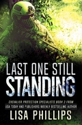 Cover: Last One Still Standing - Two Dogs Publishing, LLC.