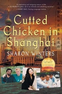 Abbildung von: Cutted Chicken in Shanghai - Sharon Winters