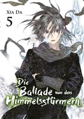 Cover: Bu Tian Ge - Die Ballade von den Himmelsst&uuml;rmern - Band 5 - Chinabooks E. Wolf