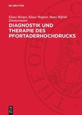Cover: Diagnostik und Therapie des Pfortaderhochdrucks - De Gruyter