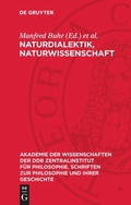 Cover: Naturdialektik, Naturwissenschaft - De Gruyter