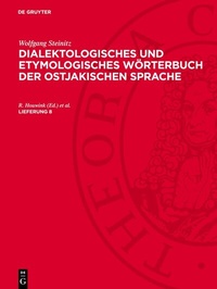 Abbildung von: Dialektologisches und etymologisches Wörterbuch der ostjakischen Sprache. Lieferung 8 - De Gruyter