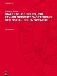 Abbildung von: Dialektologisches und etymologisches Wörterbuch der ostjakischen Sprache. Lieferung 12 - De Gruyter