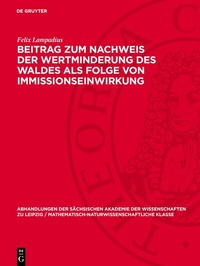 Abbildung von: Beitrag zum Nachweis der Wertminderung des Waldes als Folge von Immissionseinwirkung - De Gruyter