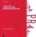Cover: Arbeiten zur Bodengeographie - De Gruyter