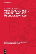 Cover: Verst&auml;ndlichkeit, Verstehbarkeit, &Uuml;bersetzbarkeit - De Gruyter