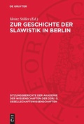 Cover: Zur Geschichte der Slawistik in Berlin - De Gruyter
