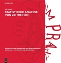 Cover: Statistische Analyse von Zeitreihen - De Gruyter