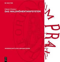 Abbildung von: Das Waldhöhentarifsystem - De Gruyter