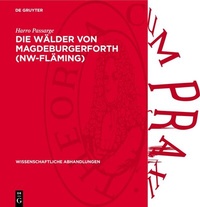 Abbildung von: Die Wälder von Magdeburgerforth (NW-Fläming) - De Gruyter