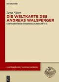 Cover: Die Weltkarte des Andreas Walsperger - De Gruyter