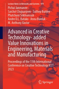 Enlarge image Cover: Advanced in Creative Technology- added Value Innovations in Engineering, Materials and Manufacturing - Springer