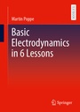 Cover: Basic Electrodynamics in 6 Lessons - Springer