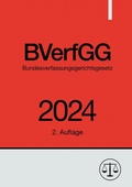 Cover: Bundesverfassungsgerichtsgesetz - BVerfGG 2024 - epubli