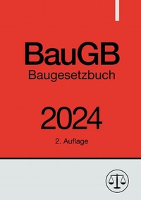 Abbildung von: Baugesetzbuch - BauGB 2024 - epubli