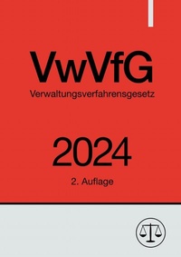 Abbildung von: Verwaltungsverfahrensgesetz - VwVfG 2024 - epubli