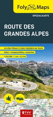 Abbildung von: FolyMaps Route des Grandes Alpes Spezialkarte - TVV Touristik-Verlag GmbH