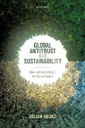 Abbildung von: Global Antitrust and Sustainability - Oxford University Press