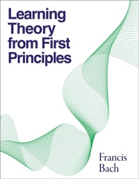 Enlarge image Cover: Learning Theory from First Principles - MIT Press