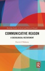 Cover: Communicative Reason - Routledge