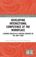 Cover: Developing Interactional Competence at the Workplace - Routledge