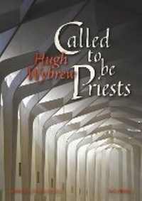 Enlarge image Cover: Called to be Priests - Fairacres Publications