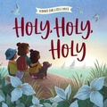 Cover: Holy, Holy, Holy - Harvest House Publishers,U.S.