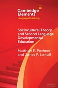 Cover: Sociocultural Theory and Second Language Developmental Education - Cambridge University Press