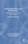 Cover: Comparative Elite Sport Development - Routledge