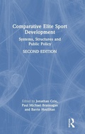 Cover: Comparative Elite Sport Development - Routledge
