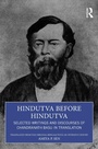 Cover: Hindutva before Hindutva - CRC Press