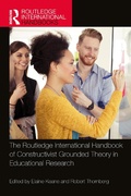 Cover: The Routledge International Handbook of Constructivist Grounded Theory in Educational Research - Routledge