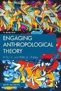 Cover: Engaging Anthropological Theory - Routledge