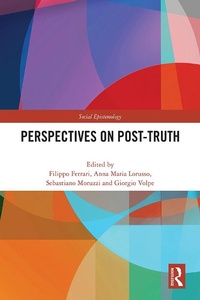 Enlarge image Cover: Perspectives on Post-Truth - Routledge