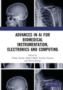 Cover: Advances in AI for Biomedical Instrumentation, Electronics and Computing - CRC Press