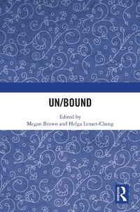 Enlarge image Cover: Un/Bound - Routledge