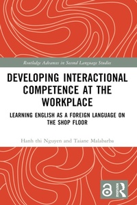 Enlarge image Cover: Developing Interactional Competence at the Workplace - Routledge