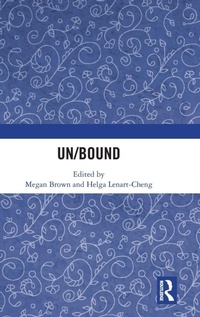 Enlarge image Cover: Un/Bound - Routledge