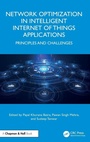 Cover: Network Optimization in Intelligent Internet of Things Applications - Chapman & Hall/CRC