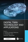 Cover: Digital Twin Technology and Applications - Auerbach