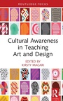 Cover: Cultural Awareness in Teaching Art and Design - Routledge