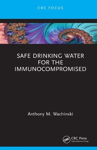 Abbildung von: Safe Drinking Water for the Immunocompromised - CRC Press