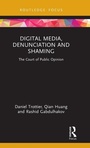 Cover: Digital Media, Denunciation and Shaming - Routledge