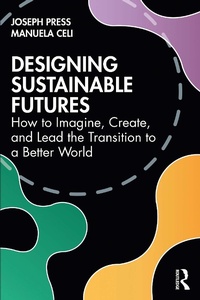 Enlarge image Cover: Designing Sustainable Futures - Routledge