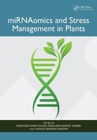 Abbildung von: miRNAomics and Stress Management in Plants - CRC Press