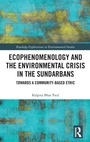 Bild: Ecophenomenology and the Environmental Crisis in the Sundarbans - Routledge