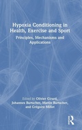 Cover: Hypoxia Conditioning in Health, Exercise and Sport - Routledge