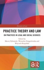 Cover: Practice Theory and Law - Routledge