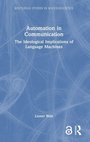 Cover: Automation in Communication - Routledge